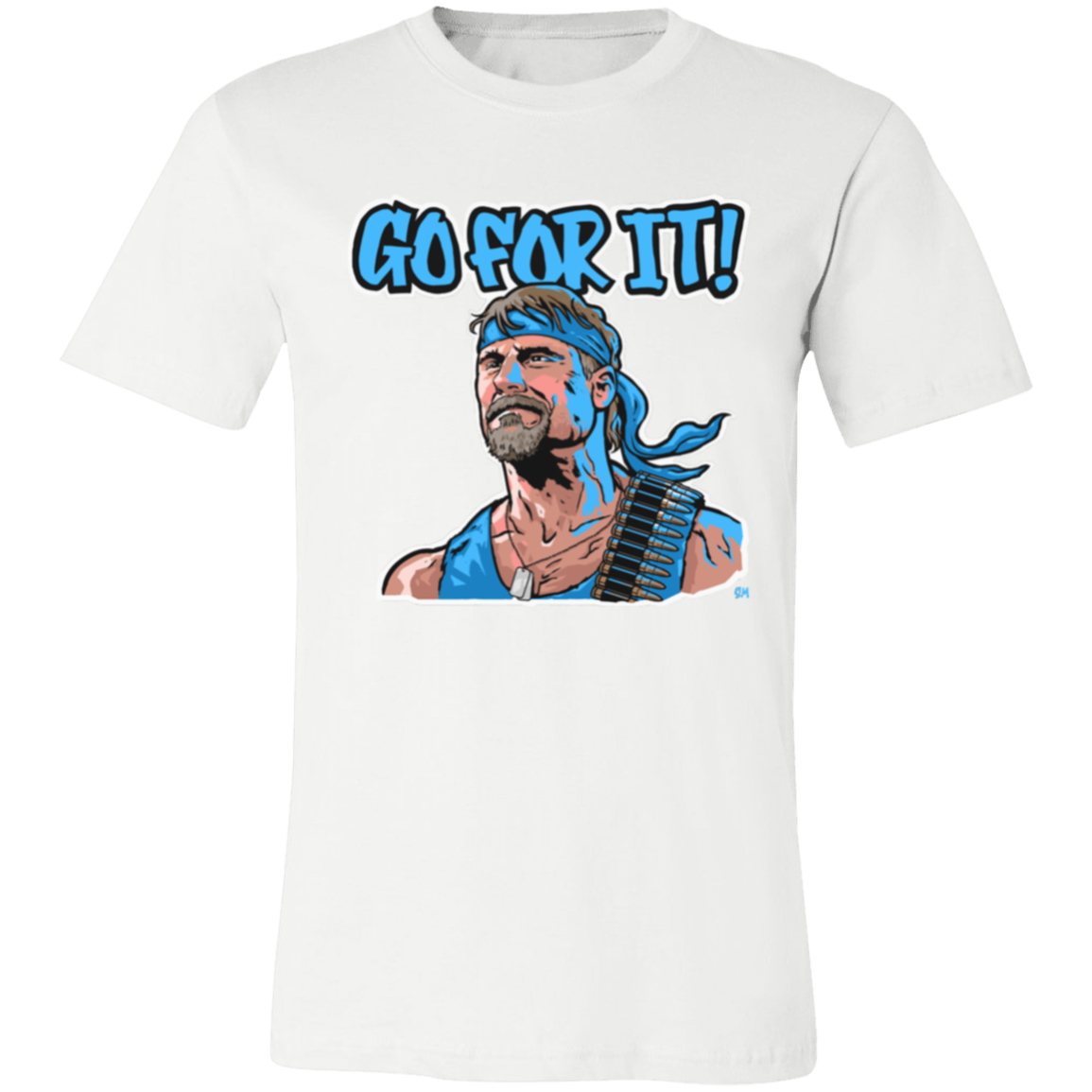 Go For It! Unisex T-Shirt