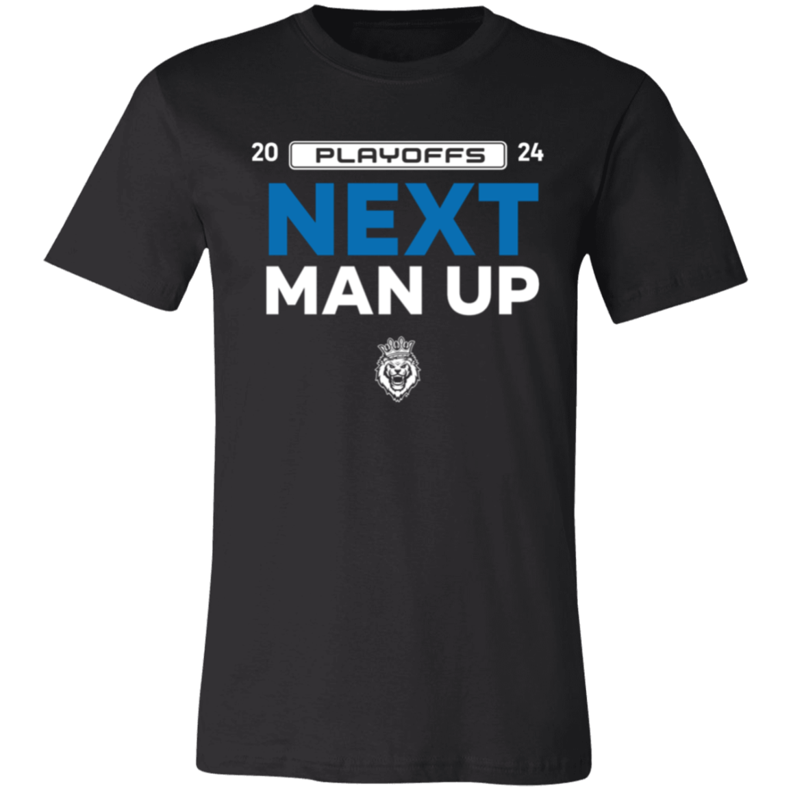 Next Man Up Fan Playoffs Unisex T-Shirt