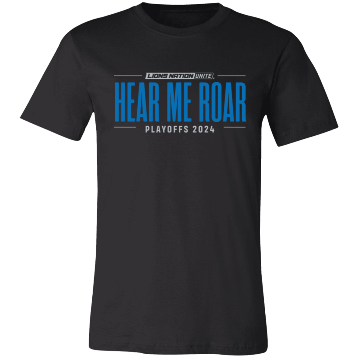 Hear Me Roar Fan Playoffs Unisex T-Shirt