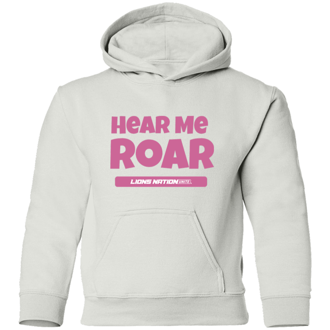 Hear Me Roar Youth White Pullover Hoodie