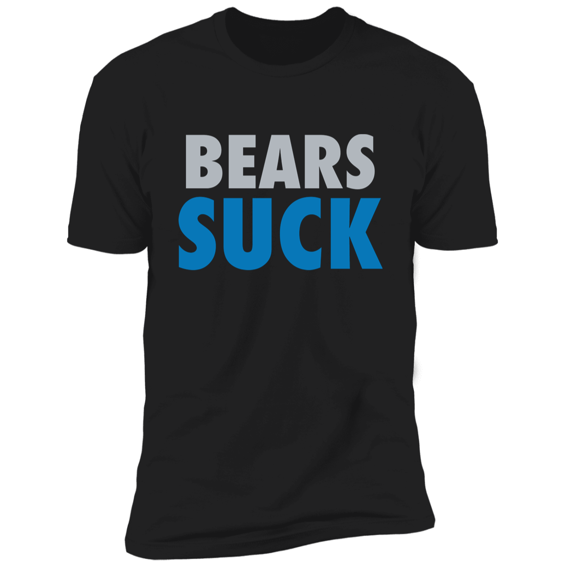 Bears Suck Premium Short Sleeve T-Shirt
