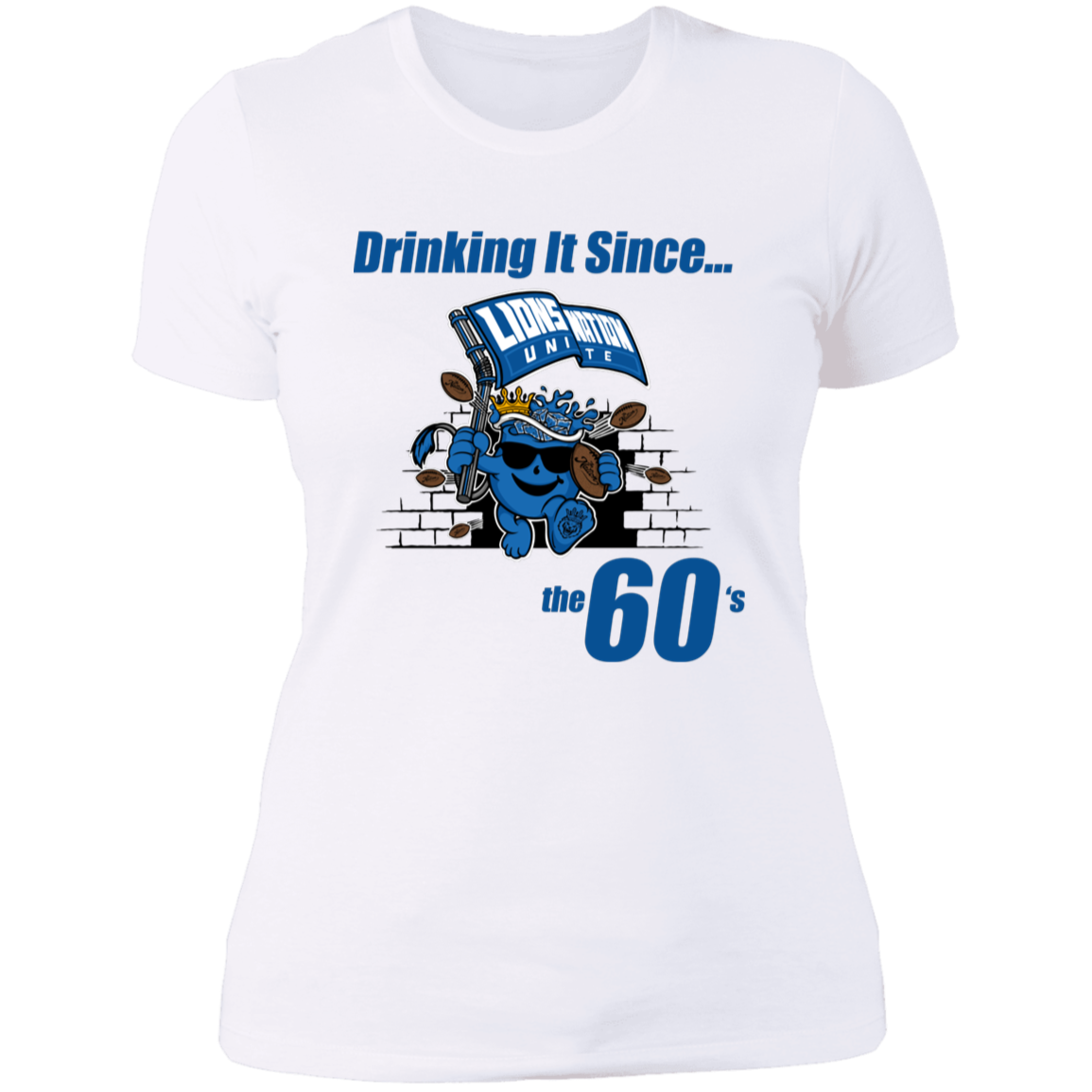 Drinking It Since the 60's Women's T-Shirt