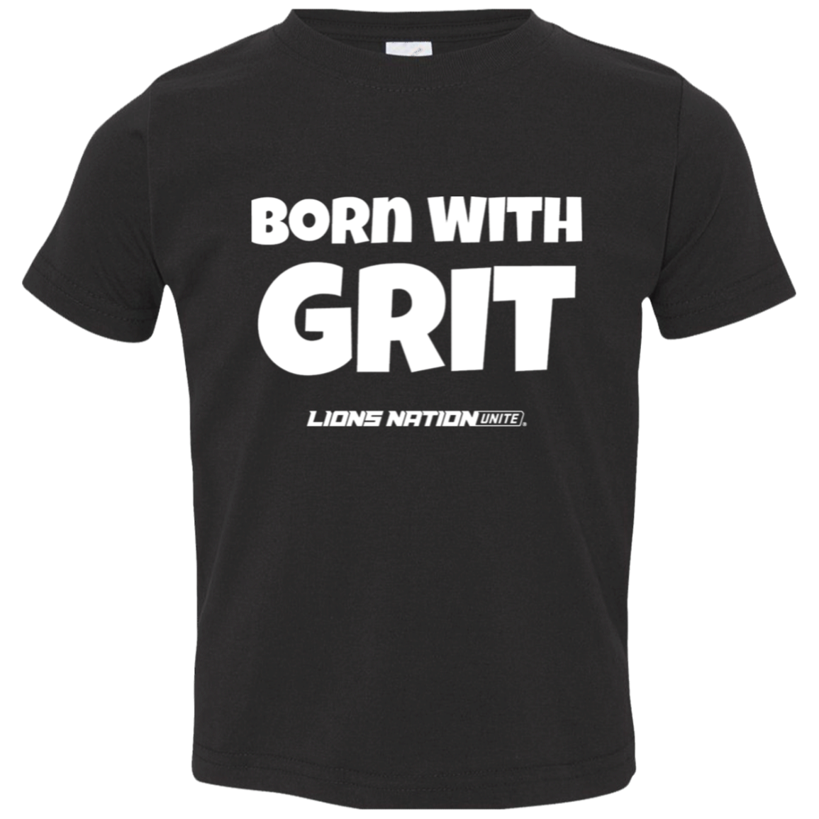 Born With Grit Toddler T-Shirt