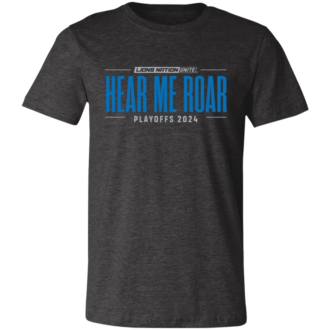 Hear Me Roar Fan Playoffs Unisex T-Shirt