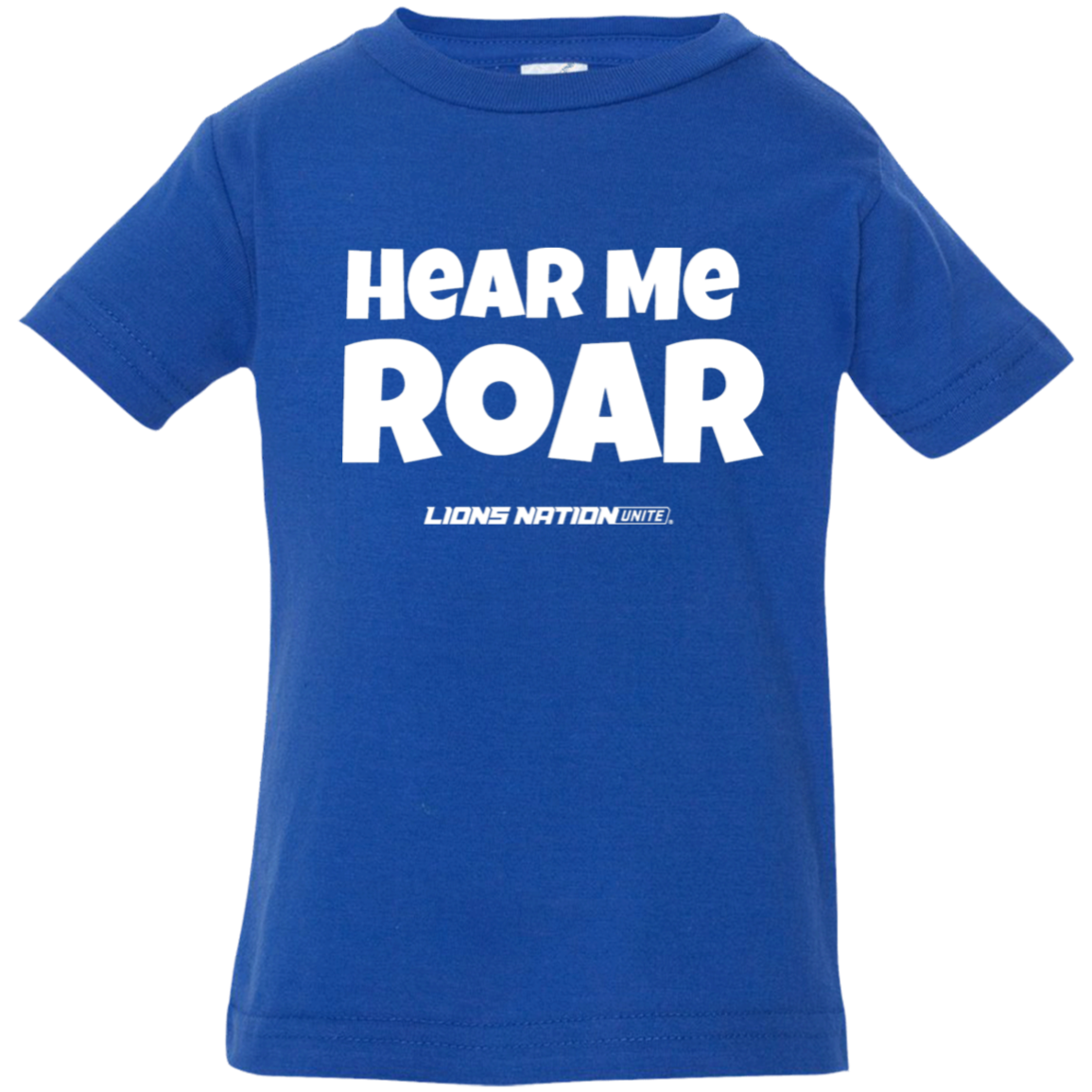 Hear Me Roar Infant Jersey T-Shirt