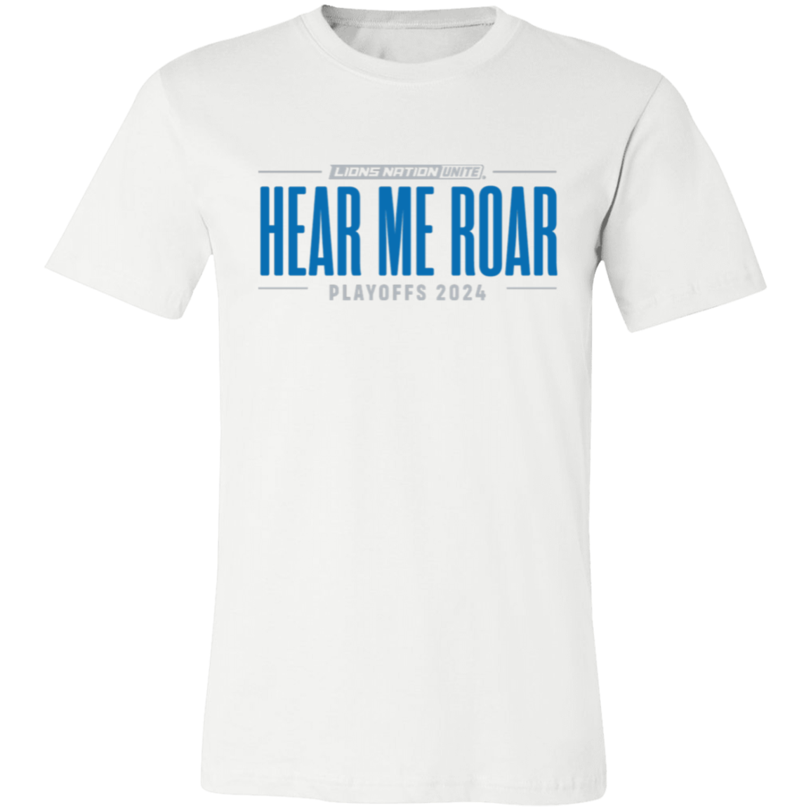 Hear Me Roar Fan Playoffs Unisex T-Shirt